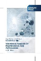 Vibrational Analysis Of Naphthalenes And Anthracenes