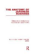 The Anatomy of Japanese Business