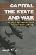 Capital, the State, and War