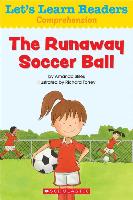 The Runaway Soccer Ball