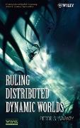 Ruling Distributed Dynamic Worlds