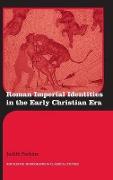 Roman Imperial Identities in the Early Christian Era