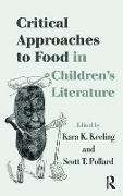 Critical Approaches to Food in Children’s Literature