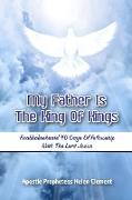 My Father Is the King of Kings