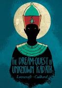 H.P. Lovecraft's the Dream-Quest of Unknown Kadath