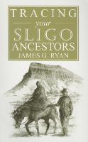 A Guide to Tracing Your Sligo Ancestors