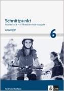 Schnittpunkt Mathematik Plus - Differenzierende Ausgabe für Nordrhein-Westfalen. Lösungen 6. Schuljahr - Mittleres Niveau