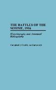 The Battles of the Somme, 1916