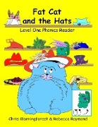 Fat Cat and the Hats - Level One Phonics Reader