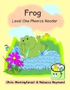 Frog - Level One Phonics Reader