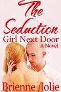 The Seduction - Girl Next Door