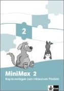 MiniMax. Kopiervorlagen zum Fördern (Inklusion) 2. Schuljahr