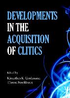 Developments in the Acquisition of Clitics