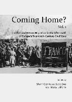 Coming Home?: Conflict and Return Migration in Post-Civil War Europe of the Twentieth-Century and in the Context of France and North