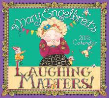 Mary Engelbreit Laughing Matters! Deluxe Calendar