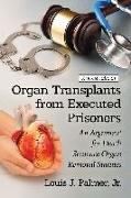 Organ Transplants from Executed Prisoners