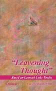 Leavening Thought Based on Learned Unity Truths