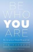 Be Who You Are: The Dynamics of Weight Management