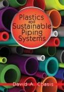 Plastics and Sustainable Piping Systems