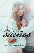 Amor y Suenos