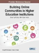 Building Online Communities in Higher Education Institutions