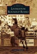 Livingston Roundup Rodeo