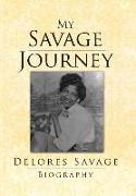 My Savage Journey