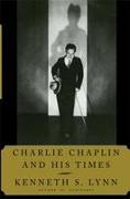 Charlie Chaplin and His Times