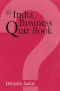 The India Business Quiz Book