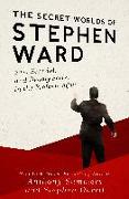 The Secret Worlds of Stephen Ward