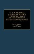 U.S. National Security Policy and Strategy