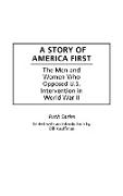 A Story of America First