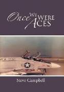 Once We Were Aces