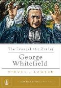 The Evangelistic Zeal of George Whitefield