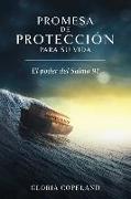 Promesa de Proteccion Para Su Vida: Your Promise of Protection