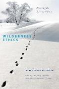 Wilderness Ethics