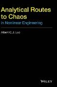 Analytical Routines to Chaos in Nonlinear Engineering
