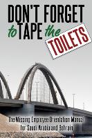 Don't Forget to Tape the Toilets