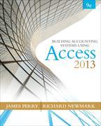 Building Accounting Systems Using Microsoft Access 2013