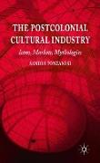 The Postcolonial Cultural Industry