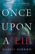 ONCE UPON A LIE