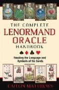 The Complete Lenormand Oracle Handbook