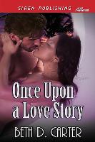 Once Upon a Love Story [Sequel to Love Story for a Snow Princess] (Siren Publishing Allure)