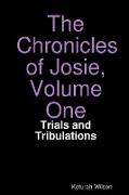 The Chronicles of Josie, Volume One