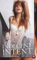 Indecent Intent