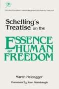 Schelling's Treatise on the Essence of Human Freedom