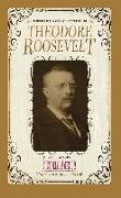 Theodore Roosevelt (Pictorial America): Vintage Images of America's Living Past