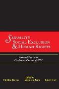 Sexuality, Social Exclusion & Human Rights: Vulnerability in the Caribbean Context of HIV