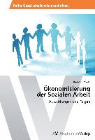 Ökonomisierung der Sozialen Arbeit