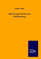 Die Vorgeschichte von Mecklenburg